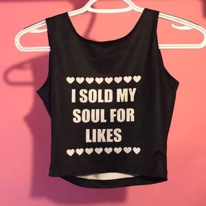 Black sold my soul for likes crop top